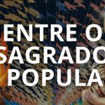 Leia mais sobre o artigo Por que Celebramos o São João?
