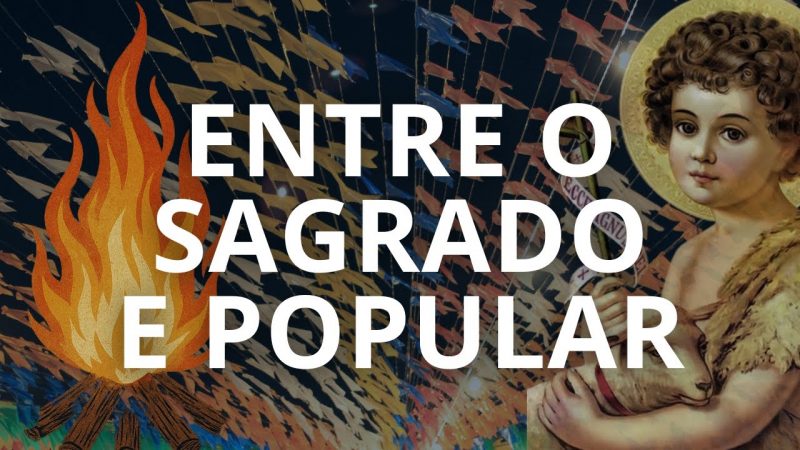 Por que Celebramos o São João?